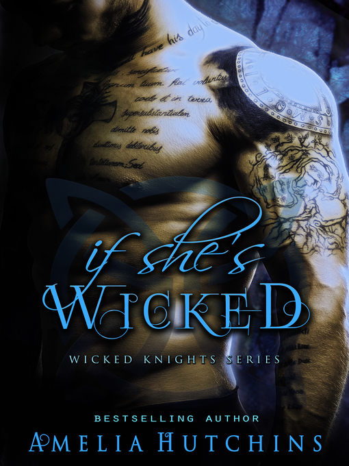 Title details for If She's Wicked by Amelia Hutchins - Available